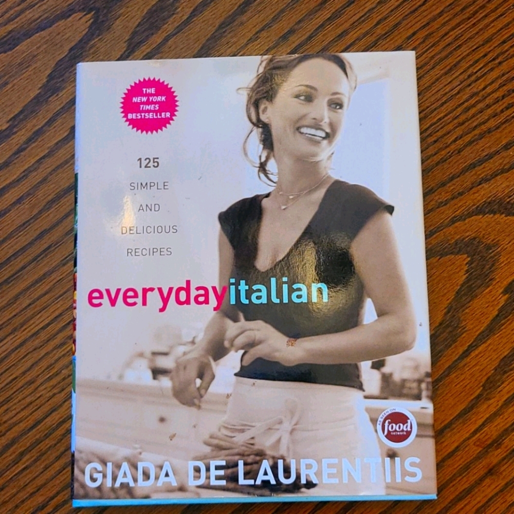 Giada De Laurentiis Everyday Italian Cookbook